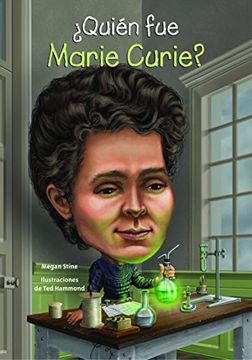 portada Quien Fue Marie Curie? (Quien Fue...? / Who Was...?)