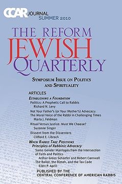 portada ccar journal: the reform jewish quarterly summer 2010, symposium issue on politics and spirituality (en Inglés)