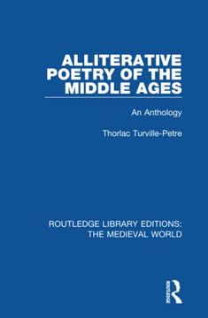 portada Alliterative Poetry of the Later Middle Ages (Routledge Library Editions: The Medieval World) (en Inglés)