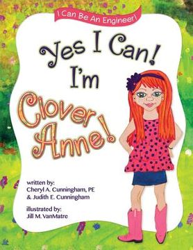 portada Yes I Can! I'm Clover Anne! (in English)