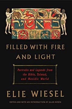 portada Filled With Fire and Light: Portraits and Legends From the Bible, Talmud, and Hasidic World 