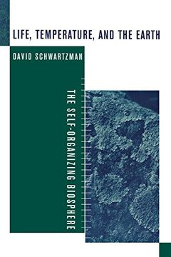 portada Life, Temperature, and the Earth: The Self-Organizing Biosphere (en Inglés)