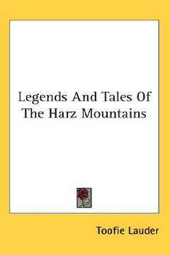 portada legends and tales of the harz mountains