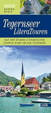 portada Bayern-Mini: Tegernseer Literatouren (en Alemán)