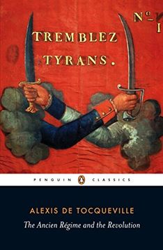 portada The Ancien Régime and the Revolution (Penguin Classics) (in English)