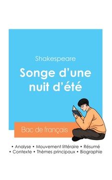portada Réussir son Bac de français 2024: Analyse du Songe d'une nuit d'été de Shakespeare (en Francés)