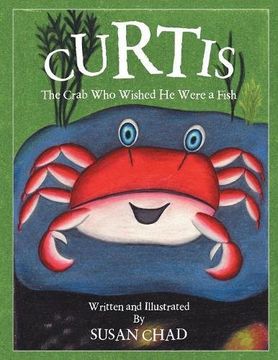 portada Curtis: The Crab Who Wished He Were a Fish