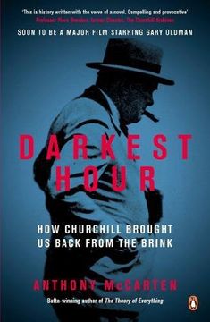 portada Darkest Hour: How Churchill Brought us Back from the Brink