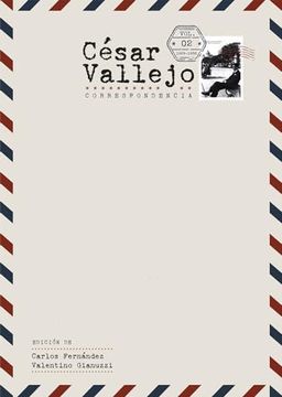 portada Cã sar Vallejo. Correspondencia: Volumen 2. 1929-1938