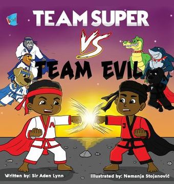 portada Team Super VS. Team Evil (in English)