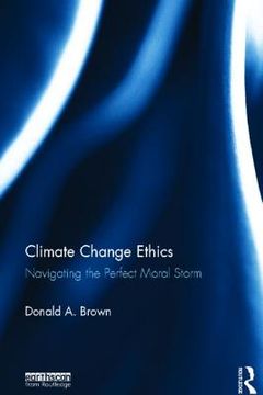 portada climate change ethics: navigating the perfect moral storm (en Inglés)