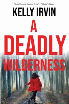 portada A Deadly Wilderness (in English)