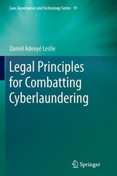 portada Legal Principles for Combatting Cyberlaundering (en Inglés)