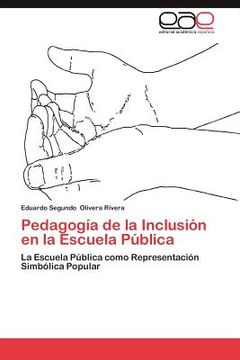 portada pedagog a de la inclusi n en la escuela p blica (en Inglés)