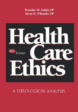 portada health care ethics: a theological analysis (en Inglés)