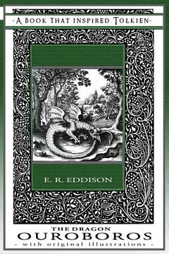 portada The Dragon Ouroboros - A Book That Inspired Tolkien: With Original Illustrations (en Inglés)
