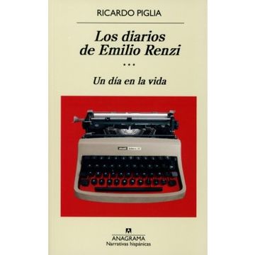 portada Diarios de Emilio Renzi, Los. Un dia en la Vida / Tomo 3