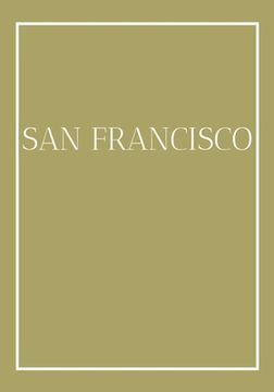 portada San Francisco: A colorful decorative book for coffee tables, end tables, bookshelves and interior design styling Stack city books to (in English)