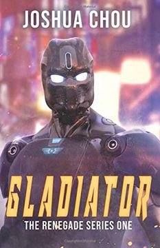 portada Gladiator (The Renegade Series) (in English)