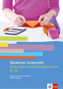 portada Papierfalten im Mathematikunterricht: Moderner Unterricht. Kopiervorlagen 