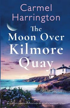 portada The Moon Over Kilmore Quay: An Absolutely Gripping Emotional Page-Turner With a Heartbreaking Twist (en Inglés)