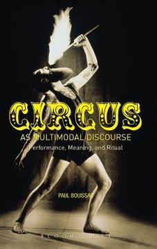 portada circus as multimodal discourse: performance, meaning, and ritual (en Inglés)