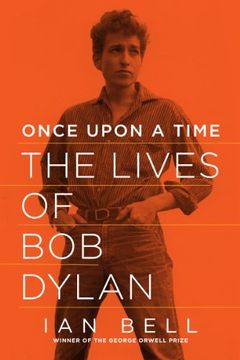 portada Once Upon a Time: The Lives of Bob Dylan