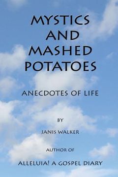 portada Mystics and Mashed potatoes (en Inglés)