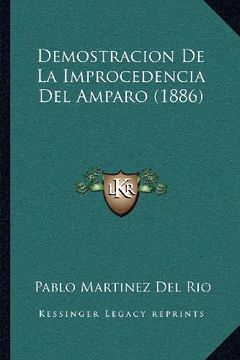 portada Demostracion de la Improcedencia del Amparo (1886) (in Spanish)