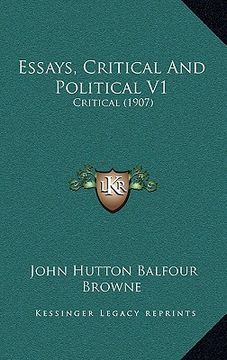 portada essays, critical and political v1: critical (1907)