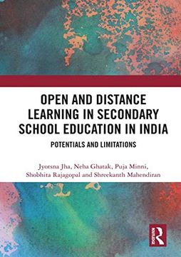 portada Open and Distance Learning in Secondary School Education in India: Potentials and Limitations (en Inglés)