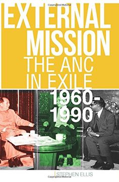 portada External Mission: The ANC in Exile, 1960-1990