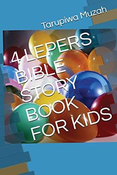 portada 4 Lepers Bible Story Book for Kids (en Inglés)