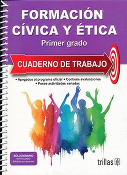 Libro Formacion Civica y Etica 1. Cuadeno de Trabajo, Victoria  Amezquitacano, ISBN 9786071737472. Comprar en Buscalibre