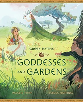 portada Goddesses and Gardens (Greek Myths) (en Inglés)