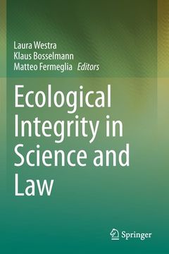 portada Ecological Integrity in Science and Law (in English)