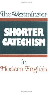 portada The Westminster Shorter Catechism in Modern English (in English)