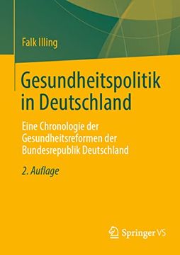 portada Gesundheitspolitik in Deutschland: Eine Chronologie der Gesundheitsreformen der Bundesrepublik Deutschland (in German)