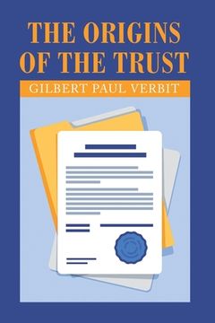 portada The Origins of the Trust (in English)
