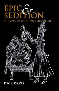 portada epic and sedition: the case of ferdowsi's shahnameh