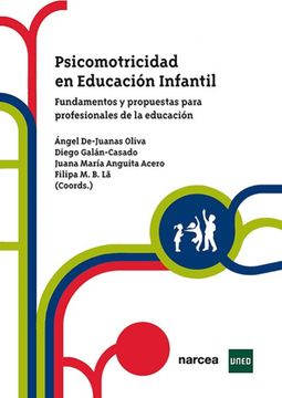portada Psicomotricidad en Educación Infantil Fundamentos y Propuestas Para Profesionales de la Educacion