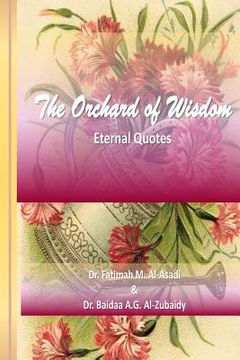 portada The Orchard of Wisdom (en Inglés)