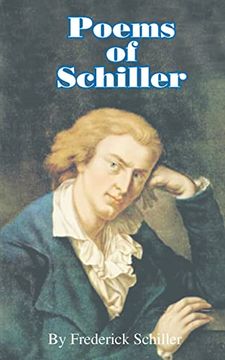 portada Poems of Schiller (Works of Frederick Schiller) (en Inglés)