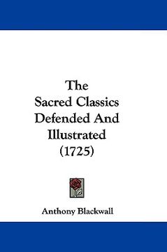 portada the sacred classics defended and illustrated (1725) (en Inglés)