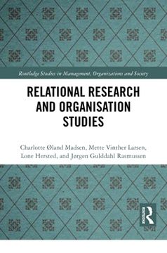 portada Relational Research and Organisation Studies (Routledge Studies in Management, Organizations and Society) (en Inglés)