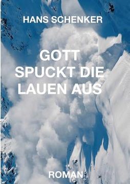 portada Gott Spuckt Die Lauen Aus (en Alemán)