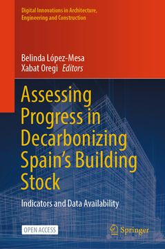portada Assessing Progress in Decarbonizing Spain's Building Stock: Indicators and Data Availability (en Inglés)