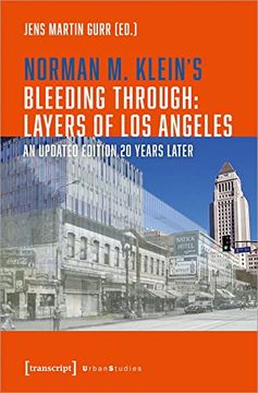 portada Norman m. Klein's Bleeding Through: Layers of los Angeles