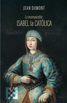 portada La Incomparable Isabel la Catolica