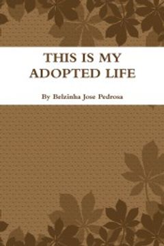 portada This is my Adopted Life (en Inglés)